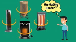 What is an oscillating heater? Heatercamp